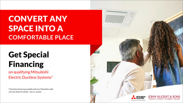 financing advertise for a Mitsubishi electric ductless system from John Nugent & Sons